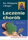 Św Hildegarda Leczenie chorób