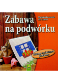 Zabawa na podwórku