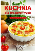 Kuchnia dla niecierpliwych