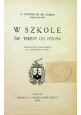 W szkole św Teresy od Jezusa 1927 r.