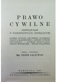 Prawo cywilne obowiązujące w województwach centralnych reprint z 1937 r