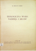 Teologiczne wiara nadzieja i miłość