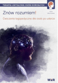 Znów rozumiem! Ćwiczenia logopedyczne dla osób...