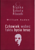 Śląska Szkoła Filozofii Człowiek wobec faktu bycia teraz