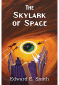 The Skylark of Space