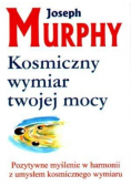 Kosmiczny wymiar twojej mocy nowa