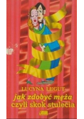 Jak zdobyć męża czyli skok stulecia