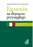 Egzamin na tłumacza przysięgłego Zbiór dokumentów włoskich