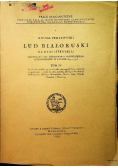 Lud Białoruski na Rusi Litewskiej tom IV 1935r