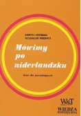 Mówimy po niderlandzku Kurs dla początkujących