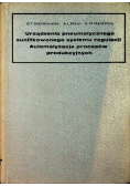 Urządzenia pneumatycznego zunifikowanego systemu regulacji