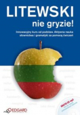 Litewski nie gryzie