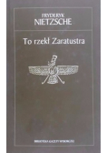 To rzekł Zaratustra