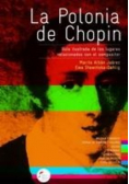 La Polonia de Chopin, nowa