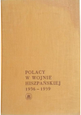Polacy w wojnie hiszpańskiej 1936-1939
