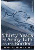 Thirty Years of Army Life on the Border