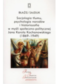 Socjologia tłumu, psychologia narodów...