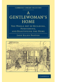 A Gentlewoman's Home