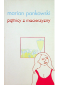 Pątnicy z Macierzyny