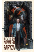 Ostatnie dni nowego Paryża
