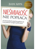Nieśmiałość nie popłaca