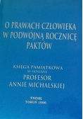 O prawach człowieka w podwójną rocznicę paktów