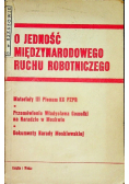 O jedność międzynarodowego ruchu robotniczego