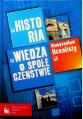 Kompendium licealisty Historia Wiedza o społeczeństwie