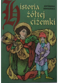Historia żółtej ciżemki