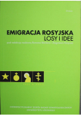 Emigracja rosyjska Losy i idee