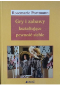 Gry i zabawy kształtujące pewność siebie