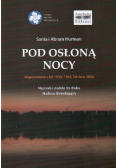 Pod osłoną nocy wspomnienia z lat 1939 - 1945