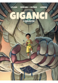 Giganci. Célestin. Tom 4