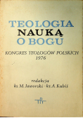 Teologia Nauką o Bogu Kongres Teologów Polskich 1976