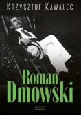 Roman Dmowski Biografia