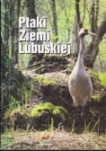 Ptaki ziemi lubuskiej