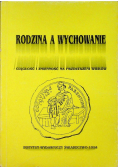 Rodzina a wychowanie - ciągłość  i zmienność na przestrzeni wieków