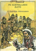 Po Australijskie złoto O Sygurdzie Wiśniowskim