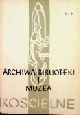 Archiwa biblioteki i muzea kościelne tom 31