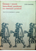 Geneza i rozwój komunikacji pocztowej na