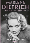 Marlene Dietrich Prawdziwe życie legendy kina