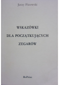 Wskazówki dla początkujących zegarów