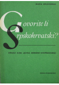 Govorite li Srpskohrvatski Zwięzły kurs języka serbsko-chorwackiego