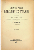 Główne prądy literatury XIX stulecia tom IV 1883 r.
