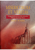 Misericordia et veritas Księga jubileuszowa dla uczczenia biskupa Ignacego Deca tom II