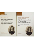 Sejm Rzeczypospolitej za panowania Jana Kazimierza Wazy tom 1 i 2