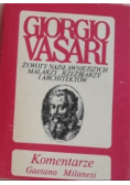 Komentarze do Żywotów Giorgia Vasariegi