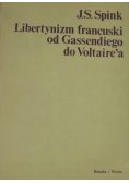 Libertynizm francuski od Gassendiego do Voltaire'a
