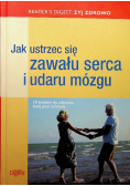 Jak ustrzec się zawału serca i udaru mózgu