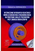 Wyznaczanie wybranych reaktancji modelu generatora synchronicznego na podstawie analizy przebiegów przy zwarciu dwufazowym